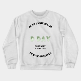 D-DAY Crewneck Sweatshirt